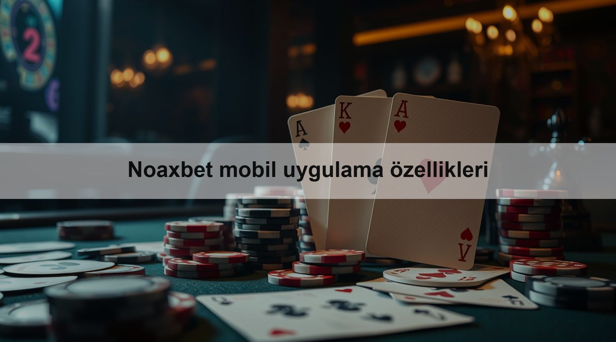 Noaxbet mobil uygulama özellikleri 1 Noaxbet mobil uygulama özellikleri