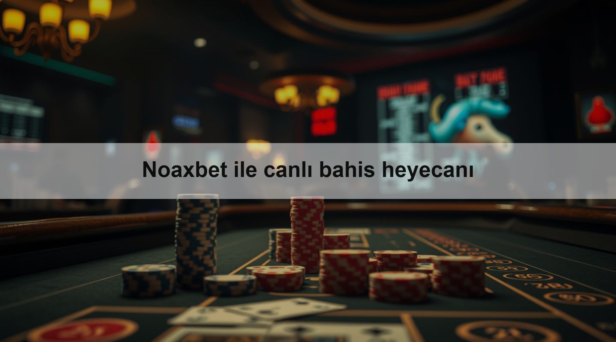 Noaxbet ile canlı bahis heyecanı 1 Noaxbet ile canlı bahis heyecanı